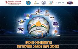 सिंबायोसिस युनिव्हर्सिटी ऑफ अप्लाईड सायन्सेस, इंदोर आणि इस्रोच्या संयुक्त विद्यमाने ‘इस्रो प्रदर्शन २०२५ – पृथ्वीपासून तारकांकडे: भारताचा अवकाश प्रवास’