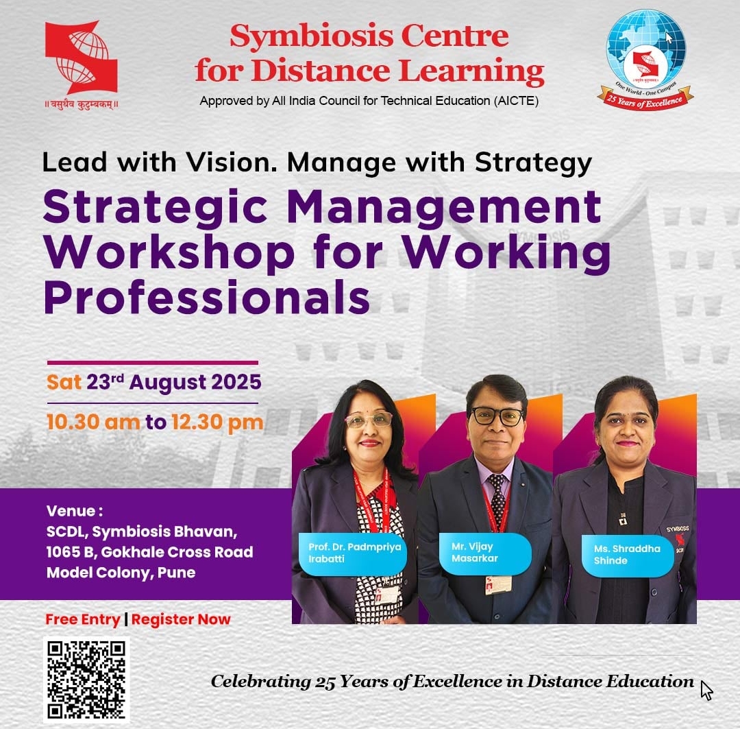 सिंबायोसिस सेंटर फॉर डिस्टन्स लर्निंग (SCDL) तर्फे  मोफत - Strategic Management Workshop for Working Professionals